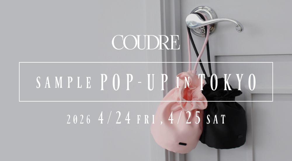 COUDRE sample POP-UP in TOKYO